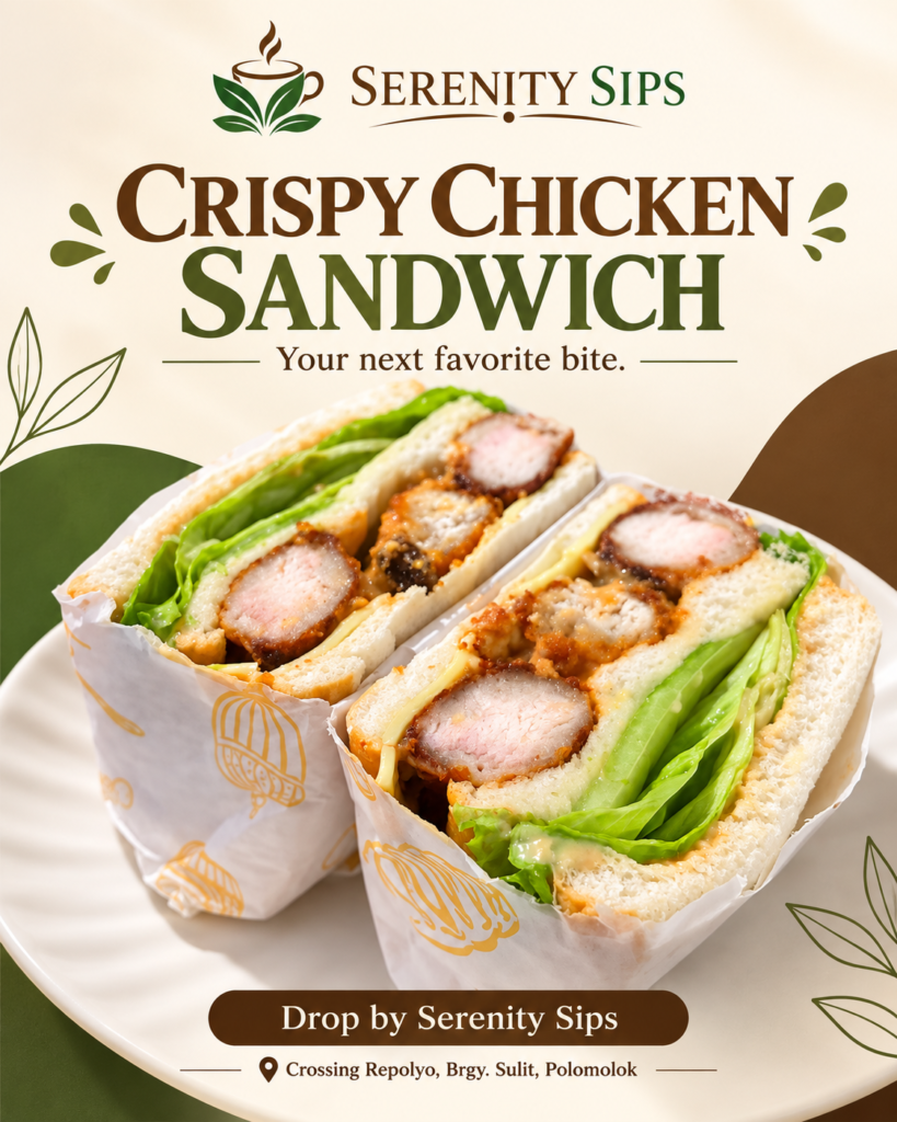 Crispy Chicken Sandwich, Serenity Sips,